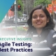Agile testing best practices